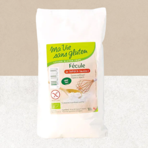 Sachet de Fécule de tapioca sans gluten et bio - Ma Vie sans gluten