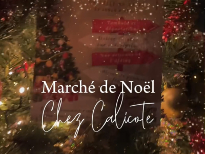 Marché de Noël chez CALICOTE : des rencontres, des saveurs et du partage.